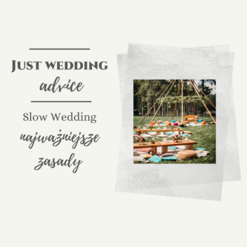Slow Wedding – najważniejsze zasady